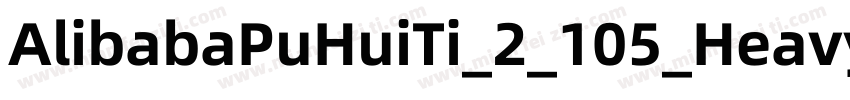 AlibabaPuHuiTi_2_105_Heavy 字体下载字体转换
